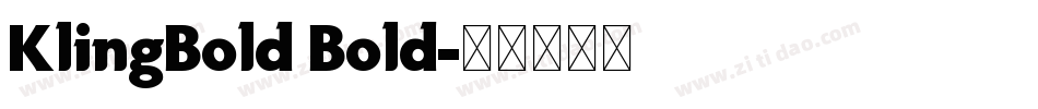 KlingBold Bold字体转换